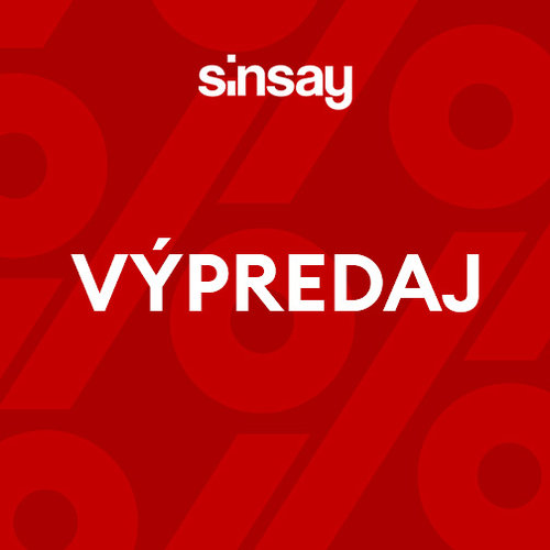 VÝPREDAJ v SINSAY!